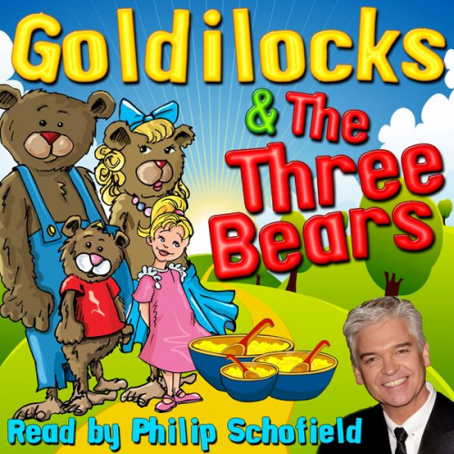 Robert Southey - Goldilocks & The Three Bears