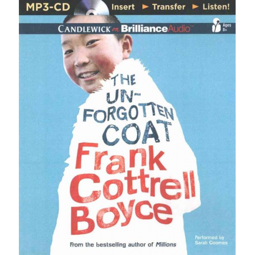 Frank Cottrell Boyce - The Unforgotten Coat