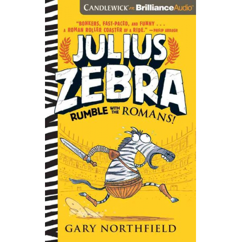 Gary Northfield - Julius Zebra: Rumble with the Romans!