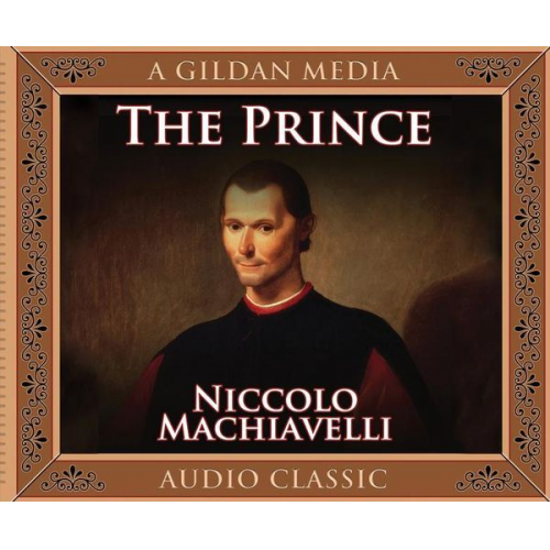 Niccolo Machiavelli - The Prince