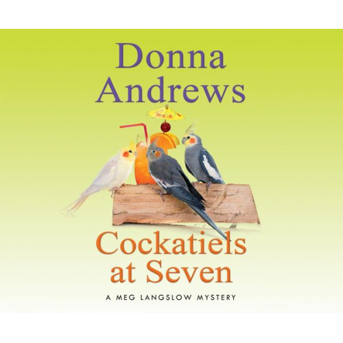 Donna Andrews - Cockatiels at Seven