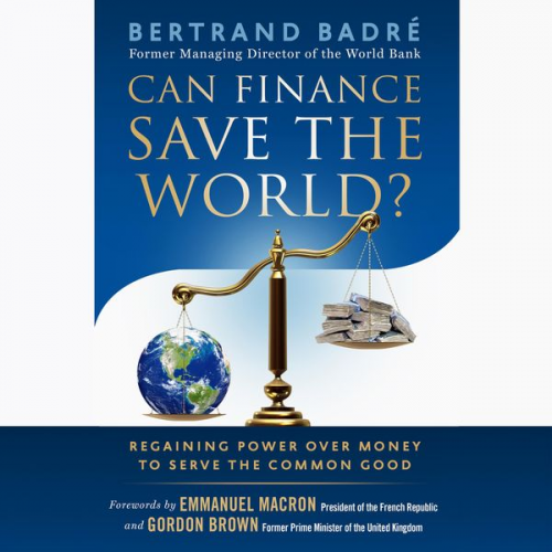 Bertrand Badré - Can Finance Save the World?