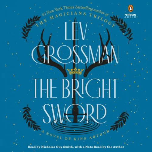 Lev Grossman - The Bright Sword