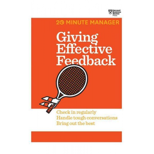 Harvard Business Review - Giving Effective Feedback   2d