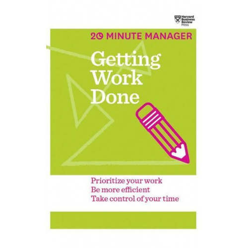 Harvard Business Review - Getting Work Done D