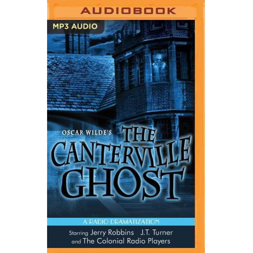 Gareth Tilley Oscar Wilde - Oscar Wilde's the Canterville Ghost