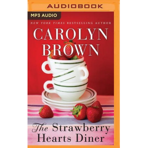 Carolyn Brown - The Strawberry Hearts Diner