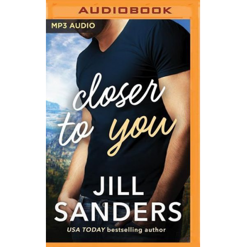 Jill Sanders - Closer to You