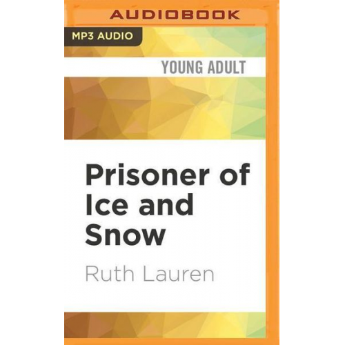 Ruth Lauren - Prisoner of Ice and Snow