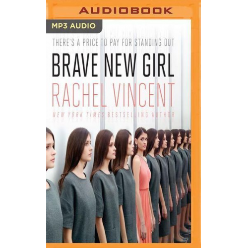 Rachel Vincent - Brave New Girl