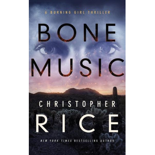 Christopher Rice - Bone Music