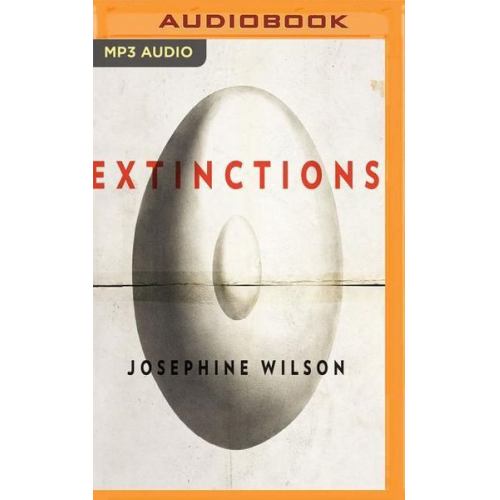 Josephine Wilson - Extinctions