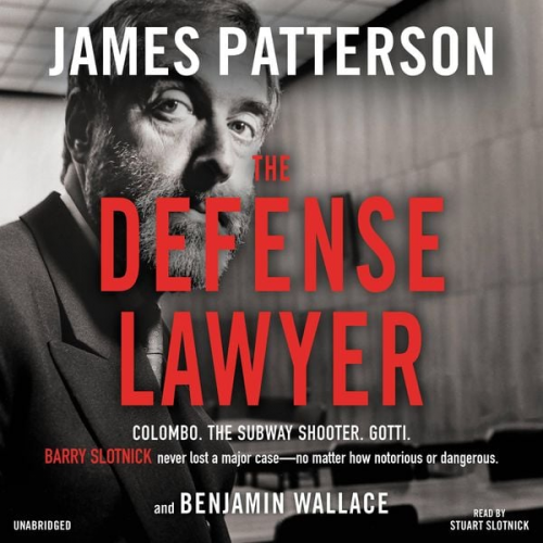 James Patterson Benjamin Wallace - The Defense Lawyer