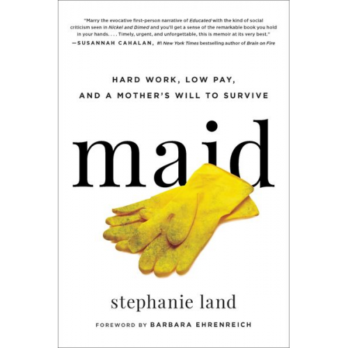 Stephanie Land - Maid