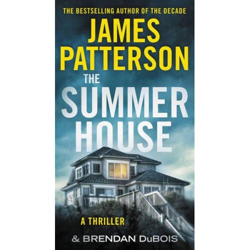 James Patterson Brendan DuBois - The Summer House