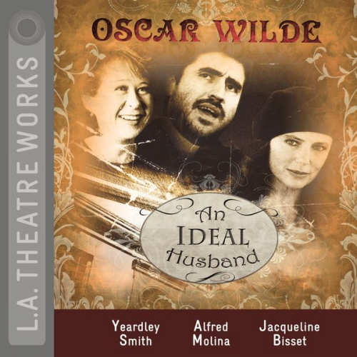 Oscar Wilde - An Ideal Husband