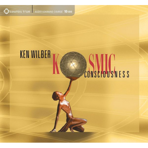 Ken Wilber - Kosmic Consciousness