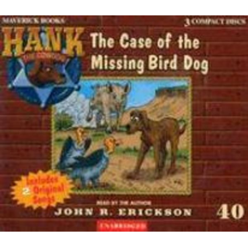 John R. Erickson - The Case of the Missing Bird Dog