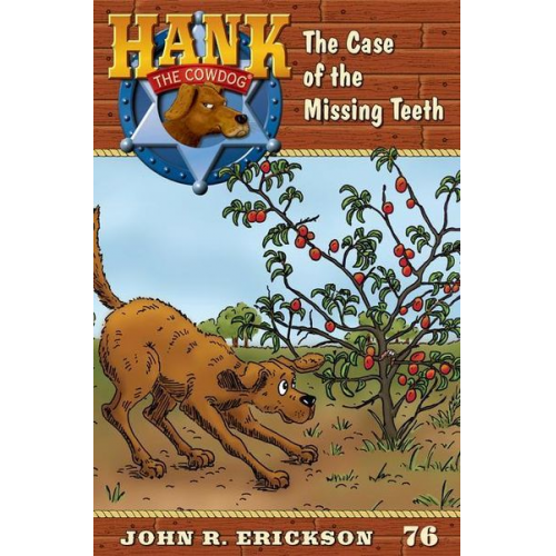 John R. Erickson - The Case of the Missing Teeth