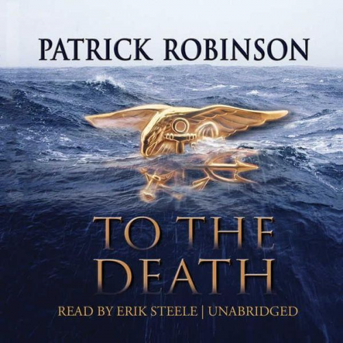 Patrick Robinson - To the Death