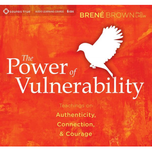 Brené Brown - The Power of Vulnerability