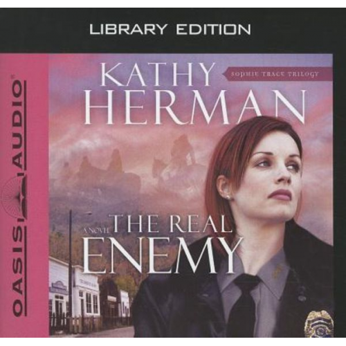 Kathy Herman - The Real Enemy (Library Edition)