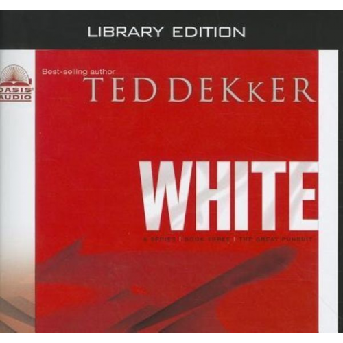 Ted Dekker - White (Library Edition), Volume 3