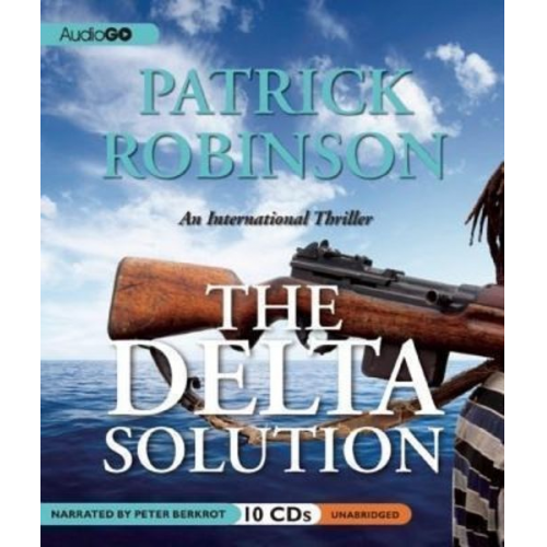 Patrick Robinson - The Delta Solution