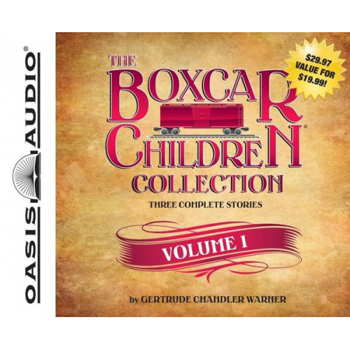 Getrude Chandler Warner - The Boxcar Children Collection Volume 1