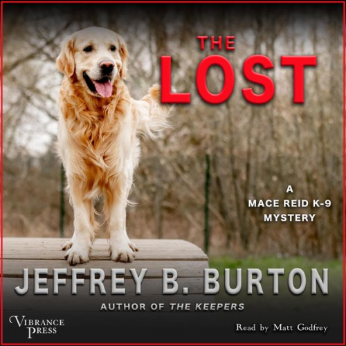 Jeffrey B. Burton - The Lost - A Mace Reid K