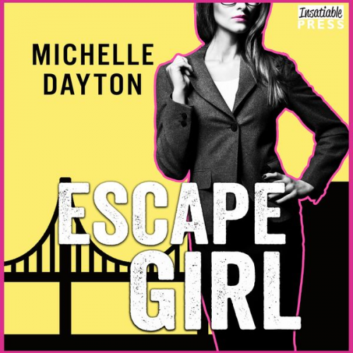 Michelle Dayton - Escape Girl