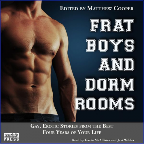 Matthew Cooper Eric del Carlo Brady P. Books Michael Roberts A. Bennet - Frat Boys and Dorm Rooms