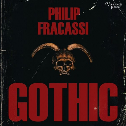 Philip Fracassi - Gothic