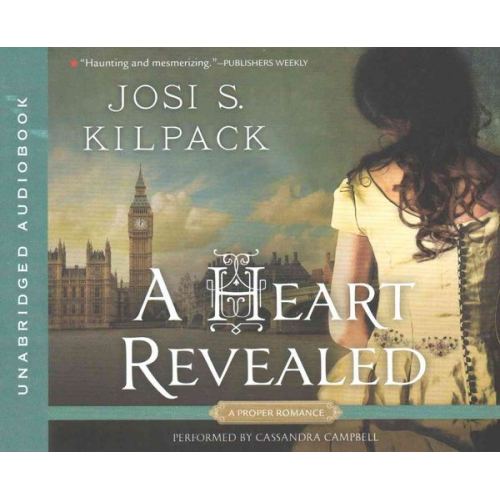 Josi S. Kilpack - A Heart Revealed