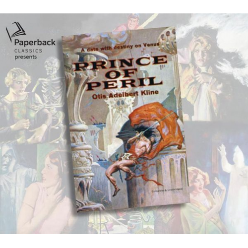 Otis Adelbert Kline - The Prince of Peril