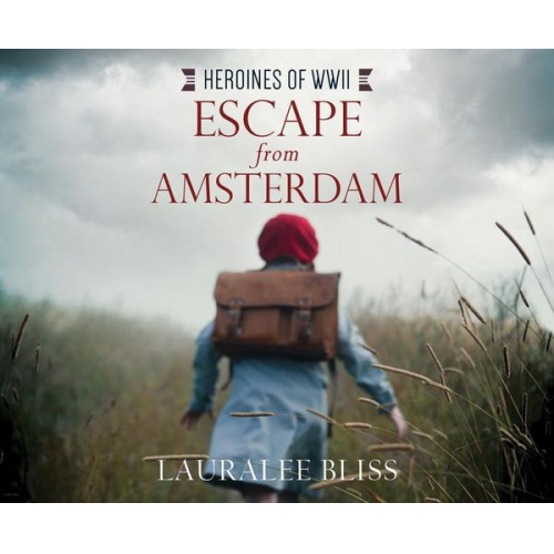 Lauralee Bliss - Escape from Amsterdam