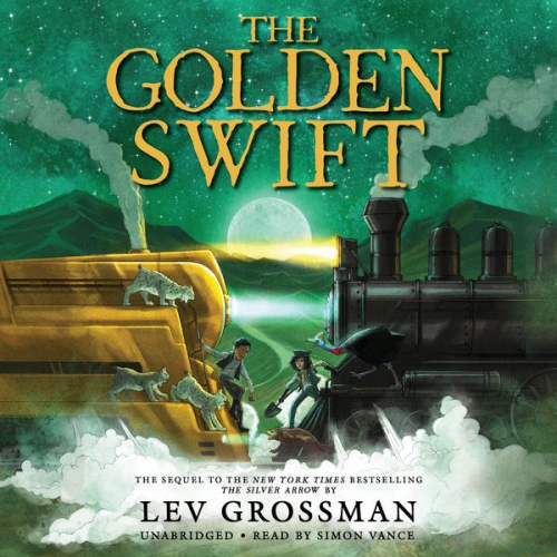 Lev Grossman - The Golden Swift