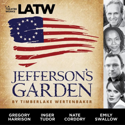 Timberlake Wertenbaker - Jefferson's Garden