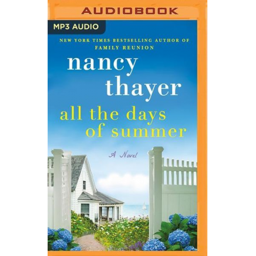 Nancy Thayer - All the Days of Summer