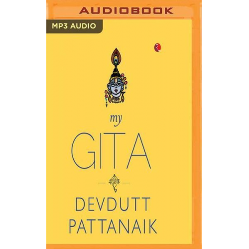 Devdutt Pattanaik - My Gita