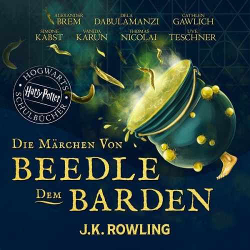 J. K. Rowling - Die Märchen von Beedle dem Barden