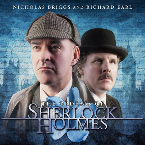 Jonathan Barnes - Sherlock Holmes, The Ordeals of Sherlock Holmes