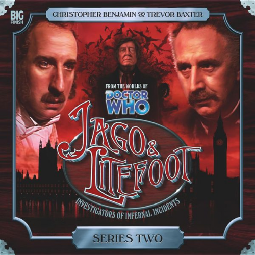 Justin Richards Mark Morris Jonathan Morris Andy Lane - Jago & Litefoot - Series 2