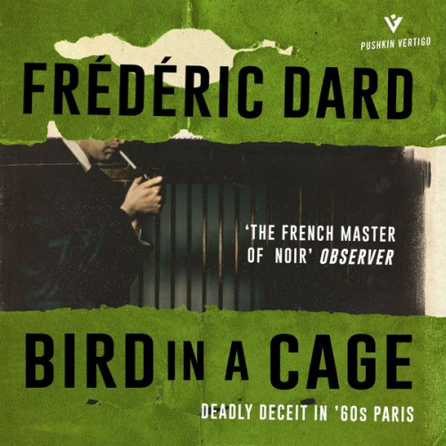 Frederic Dard - Bird in a Cage