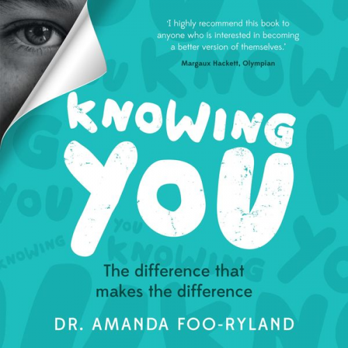 Amanda Foo-Ryland - Knowing You