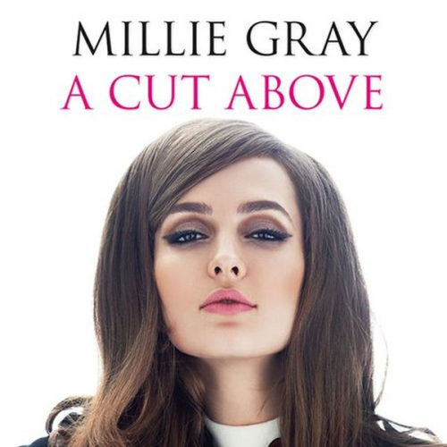 Millie Gray - A Cut Above