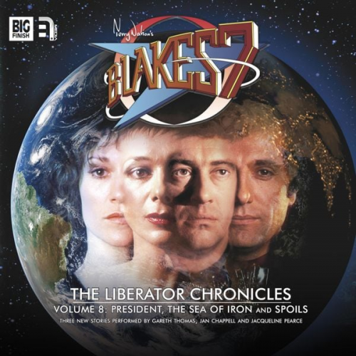 Simon Guerrier Marc Platt James Goss - Blake's 7, The Liberator Chronicles, Vol. 8