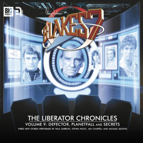 Cavan Scott Mark Wright - Blake's 7, The Liberator Chronicles, Vol. 9