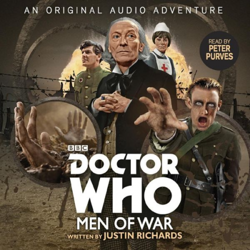 Justin Richards - Doctor Who: Men of War: 1st Doctor Audio Original