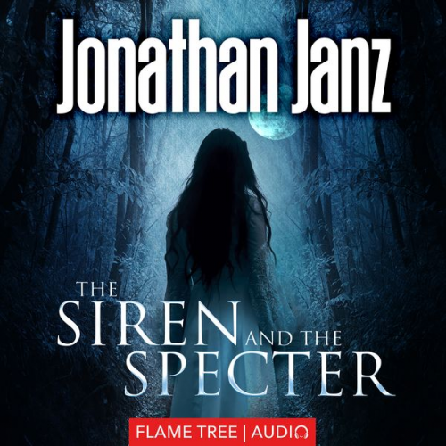 Jonathan Janz - The Siren and The Specter